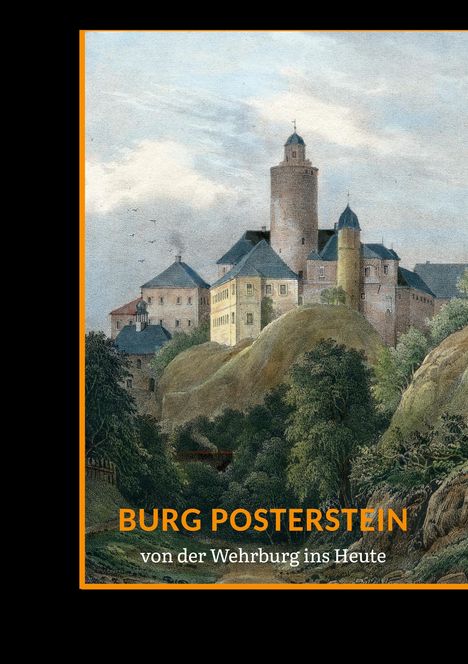 Sabine Hofmann: Burg Posterstein, Buch