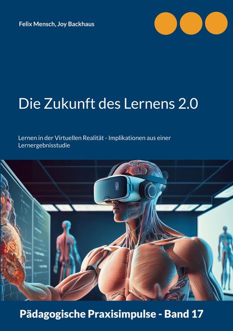 Felix Mensch: Die Zukunft des Lernens 2.0, Buch