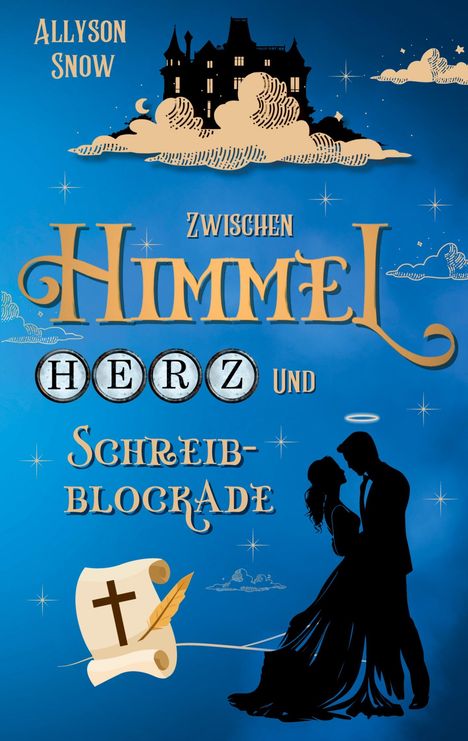 Allyson Snow: Zwischen Himmel, Herz und Schreibblockade, Buch