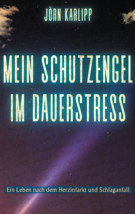 Jörn Karlipp: Mein Schutzengel im Dauerstress, Buch