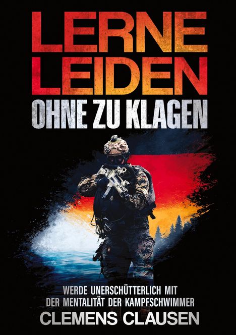 Clemens Clausen: Lerne Leiden Ohne Zu Klagen, Buch