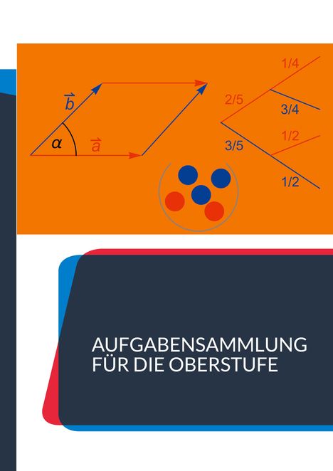 Aufgabensammlung für die Oberstufe, Buch