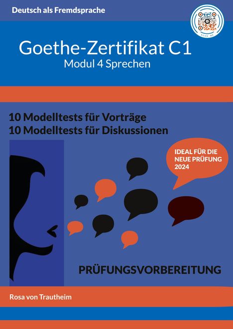 Rosa von Trautheim: Goethe-Zertifikat C1 Modul Sprechen, Buch