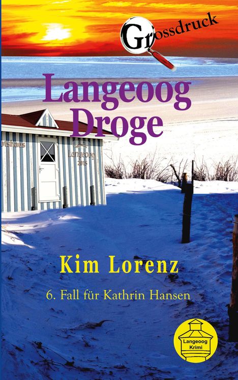 Kim Lorenz: Langeoog Droge, Buch