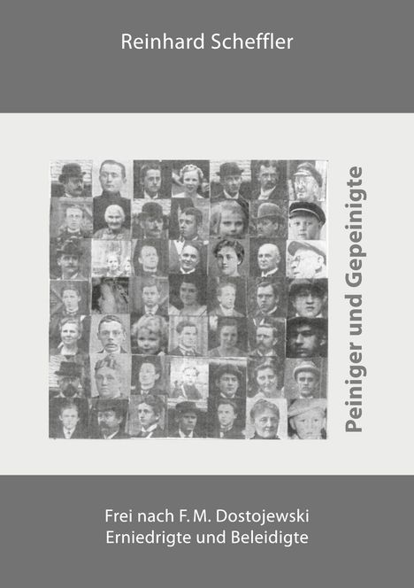 Reinhard Scheffler: Peiniger und Gepeinigte, Buch