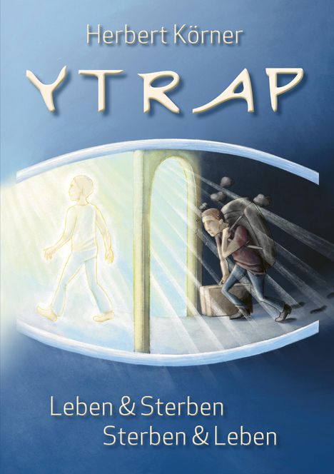 Herbert Körner: Ytrap, Buch