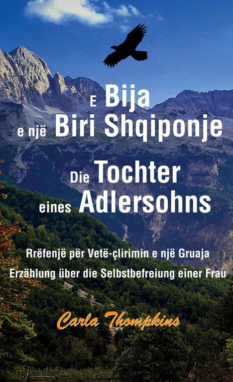 Carla Thompkins: E Bija e një Biri Shqiponje / Die Tochter eines Adlersohns, Buch