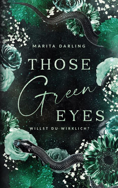 Marita Darling: Those green Eyes, Buch
