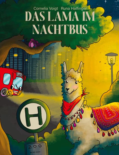 Cornelia Voigt: Das Lama im Nachtbus, Buch