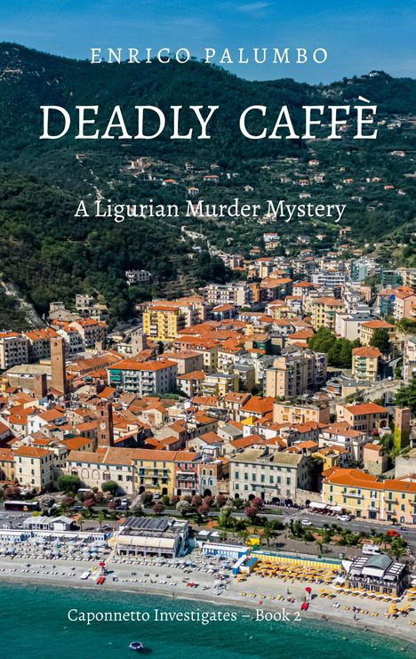 Enrico Palumbo: Deadly Caffè, Buch