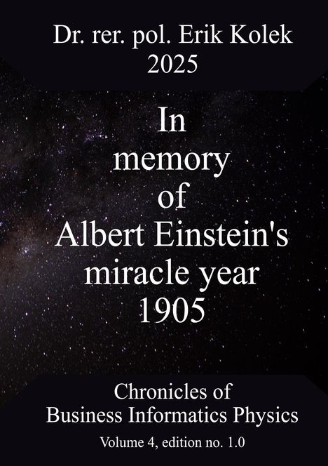 Erik Kolek: In memory of Albert Einstein's miracle year 1905, Buch