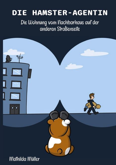 Mathilda Müller: Die Hamster-Agentin, Buch