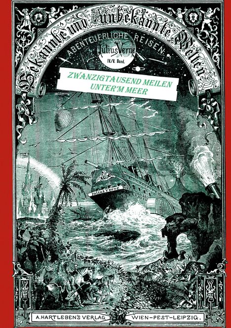 "ZWANZIGTAUSEND MEILEN UNTER'M MEER" in grüner Schrift. Illustration eines Schiffs auf stürmischer See mit exotischer Küste.