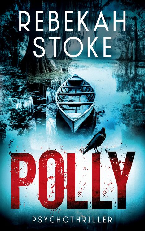 Rebekah Stoke: Polly, Buch