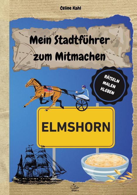 Celine Kahl: Mein Stadtführer zum Mitmachen Elmshorn, Buch