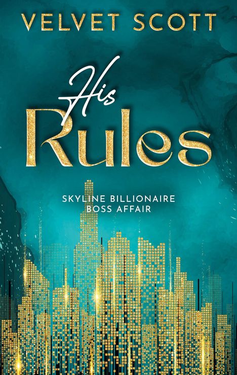 Velvet Scott: His Rules, Buch