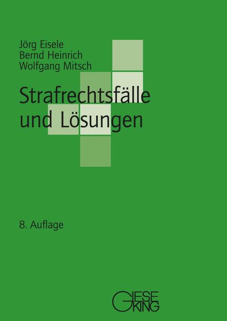 Jörg Eisele: Strafrechtsfälle und Lösungen, Buch