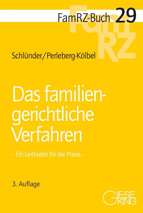 Rolf Schlünder: Das familiengerichtliche Verfahren, Buch