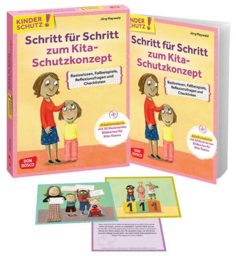 Jörg Maywald: Kinderschutz: Schritt für Schritt zum Kita-Schutzkonzept, 1 Buch und 1 Diverse