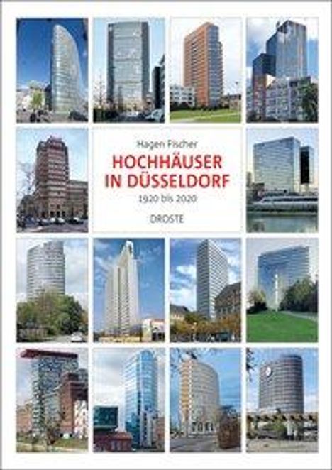 Hagen Fischer: Fischer, H: Hochhäuser in Düsseldorf, Buch