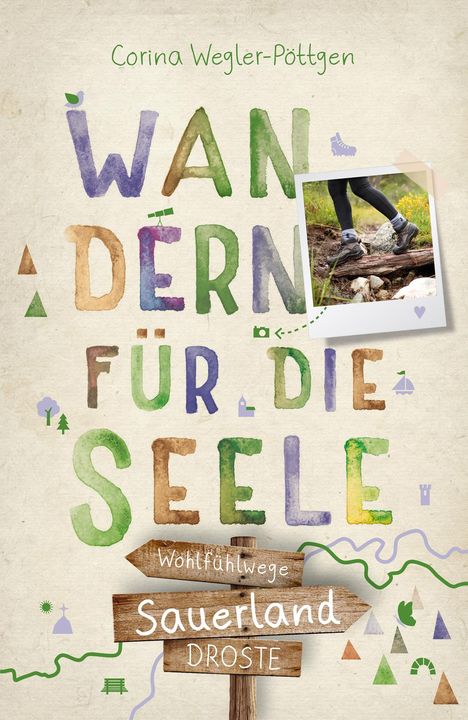 Corina Wegler-Pöttgen: Sauerland. Wandern für die Seele, Buch