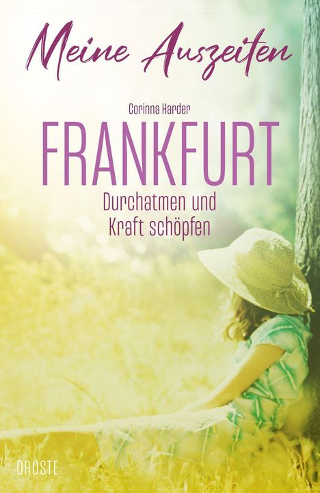 Corinna Harder: Meine Auszeiten - Frankfurt, Buch