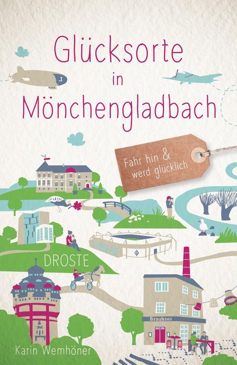 Karin Wemhöner: Glücksorte in Mönchengladbach, Buch