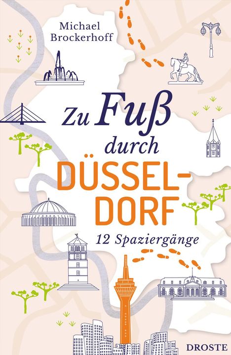 Michael Brockerhoff: Zu Fuß durch Düsseldorf, Buch