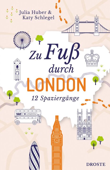 Julia Huber: Zu Fuß durch London, Buch