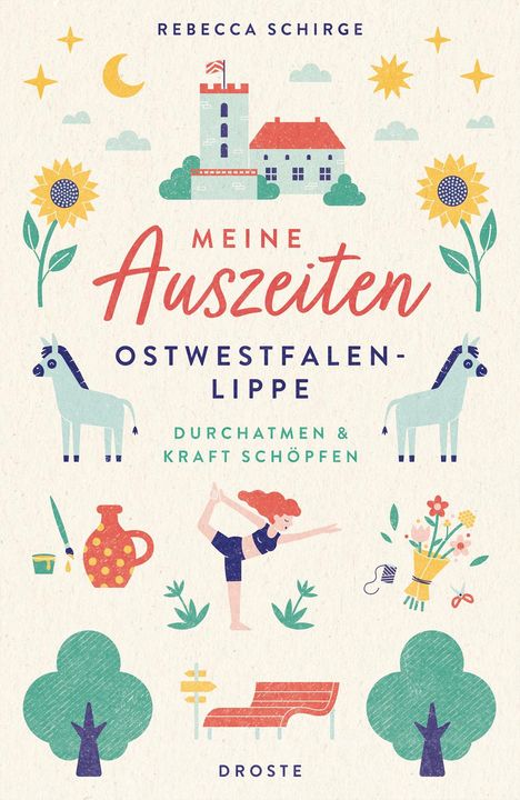 Rebecca Schirge: Meine Auszeiten - Ostwestfalen-Lippe, Buch