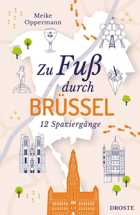 Meike Oppermann: Zu Fuß durch Brüssel, Buch