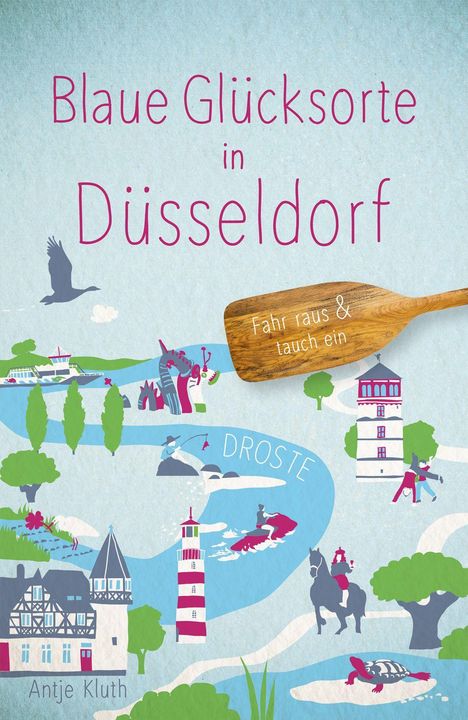 Antje Kluth: Blaue Glücksorte in Düsseldorf, Buch