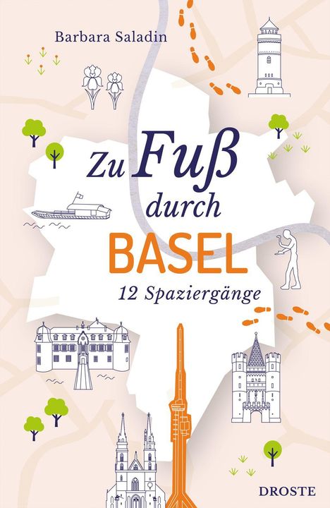 Barbara Saladin: Zu Fuß durch Basel, Buch