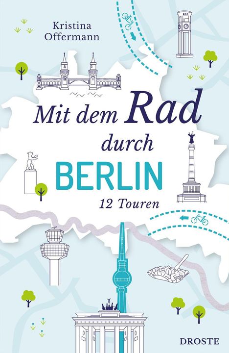 Kristina Offermann: Mit dem Rad durch Berlin, Buch