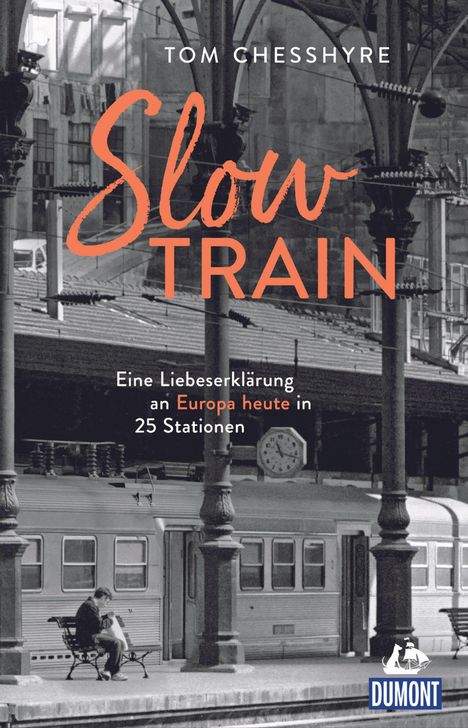 Tom Chesshyre: Slow Train, Buch