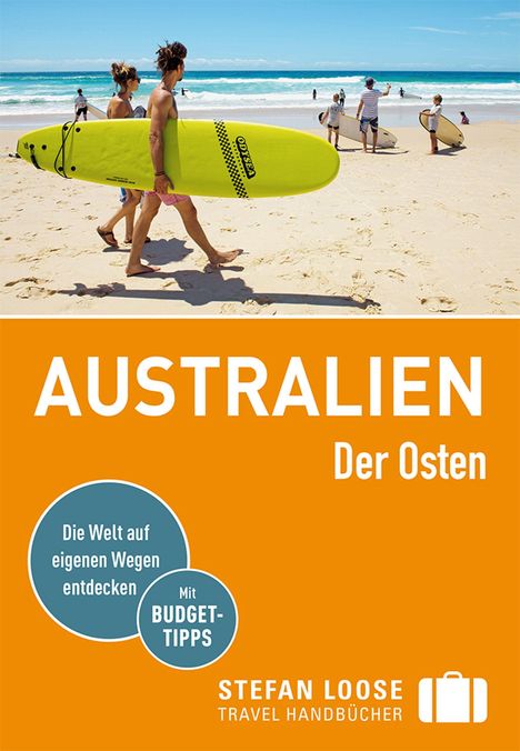 Anne Dehne: Stefan Loose Reiseführer Australien, Der Osten, Buch