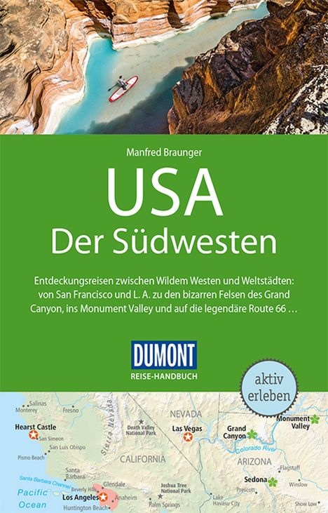 Manfred Braunger: Braunger, M: DuMont Reise-Handbuch RF USA, Der Südwesten, Buch
