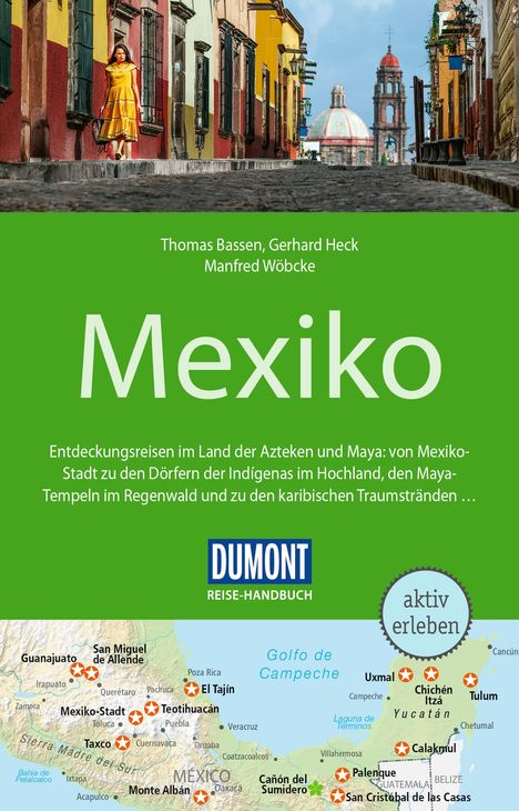 Gerhard Heck: DuMont Reise-Handbuch Reiseführer Mexiko, Buch