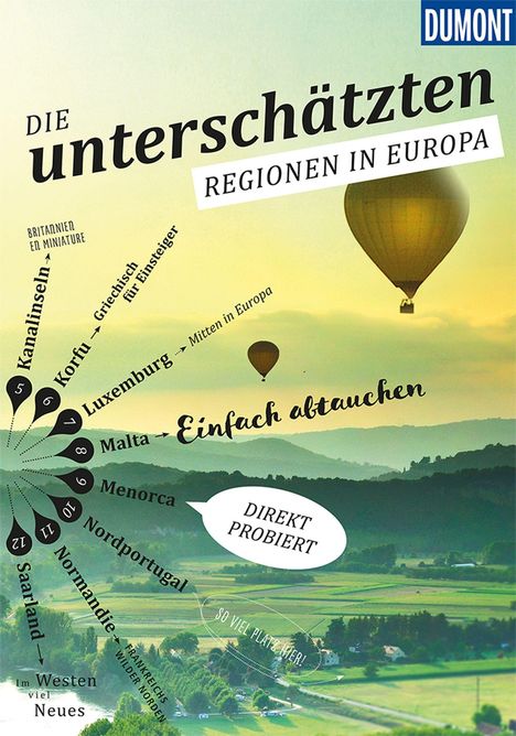 Klaus Bötig: DuMont Bildband Die Unterschätzten Regionen in Europa, Buch