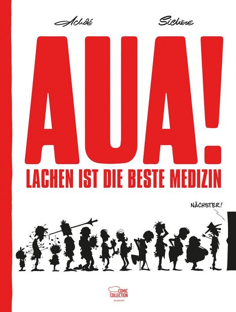 Achdé: Aua! - Lachen ist die beste Medizin, Buch