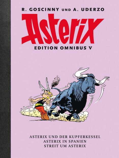 "Asterix Edition Omnibus V" steht groß. Unten: "Asterix und der Kupferkessel", "Asterix in Spanien", "Streit um Asterix". Asterix und ein Stier rennen rechts.