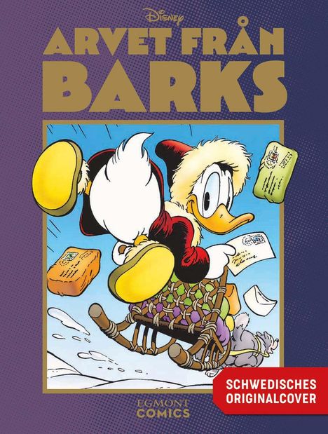 Text: „ARVET FRÅN BARKS“, „SCHWEDISCHES ORIGINALCOVER“. Eine Comic-Illustration einer Ente auf einem Schlitten.