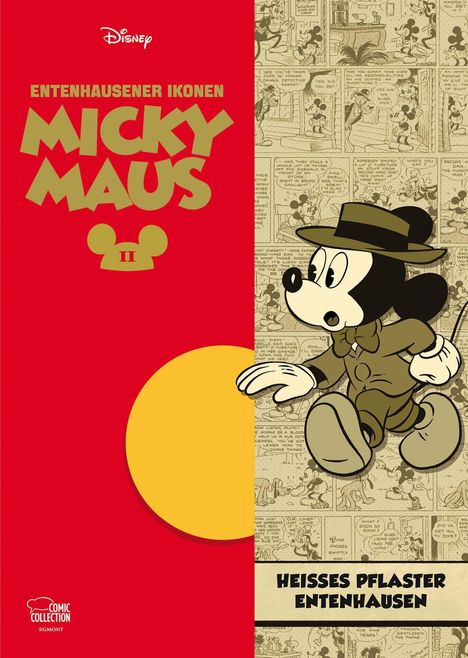 Links steht "Entenhausener Ikonen Micky Maus". Unten rechts "Heisses Pflaster Entenhausen". Micky Maus läuft im Anzug.