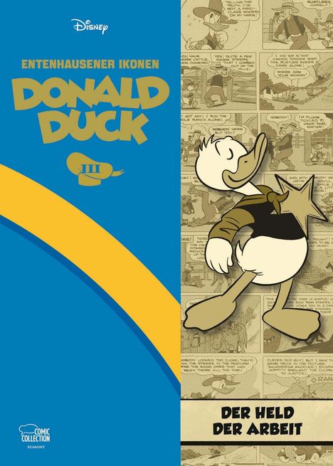 **Texte:** Entenhausener Ikonen, Donald Duck, Der Held der Arbeit.  
**Beschreibung:** Donald Duck in Cowboy-Kleidung mit Sheriff-Stern, Comic-Hintergrund.