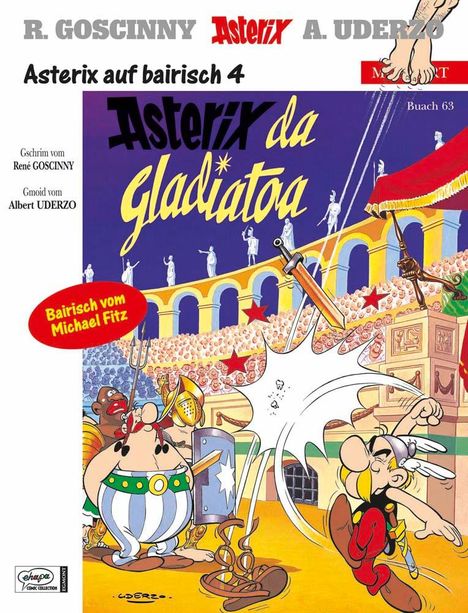 René Goscinny: Asterix Mundart: 63 Bayrisch 4, Buch