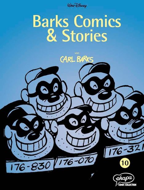 "Barks Comics & Stories von Carl Barks." Illustration: Vier maskierte Figuren mit Häftlingsnummern und breitem Grinsen.