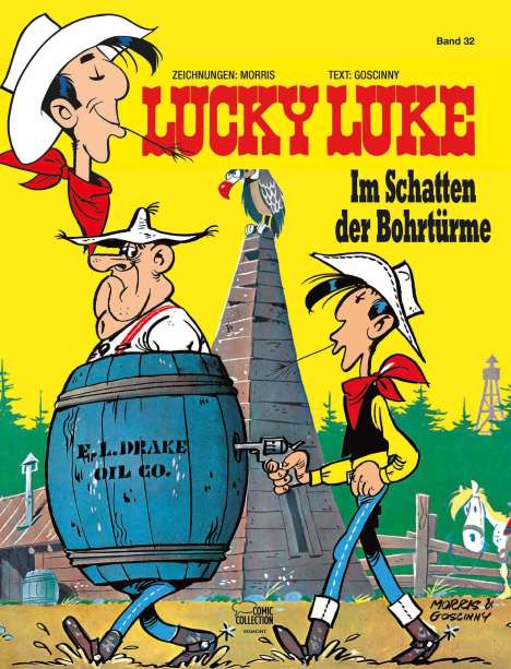 René Goscinny: Lucky Luke 32 - Im Schatten der Bohrtürme, Buch