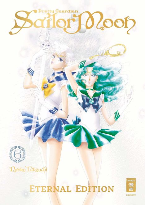 Naoko Takeuchi: Pretty Guardian Sailor Moon - Eternal Edition 06, Buch