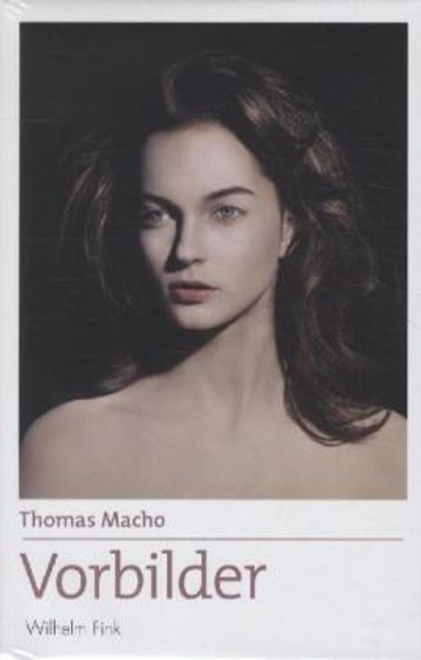 Thomas Macho: Macho, T: Vorbilder, Buch