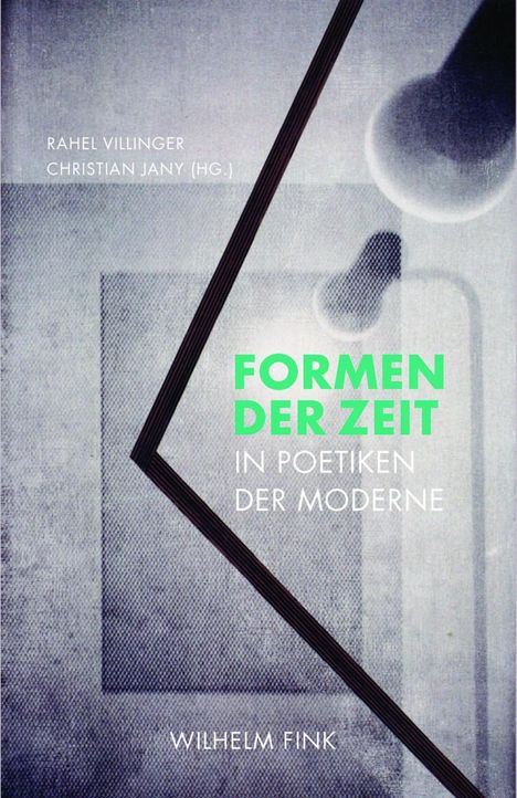 Formen der Zeit in Poetiken der Moderne, Buch